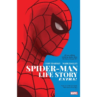 Spider-Man: Life Story - Extra! - by  Chip Zdarsky (Paperback)
