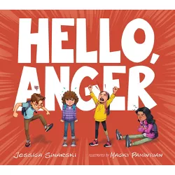 Hello, Anger - (Your Magic Backpack) by  Jessica Sinarski (Paperback)