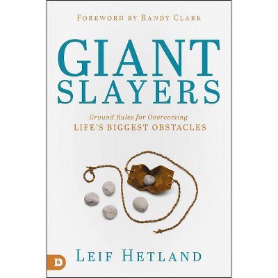 Giant Slayers - by  Leif Hetland (Paperback)