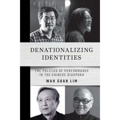 Denationalizing Identities - by Wah Guan Lim