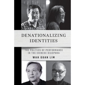 Denationalizing Identities - by Wah Guan Lim - 1 of 1