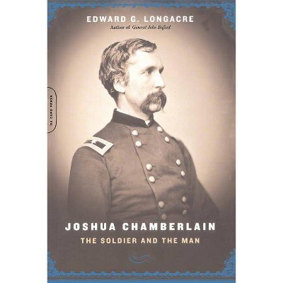 Joshua Chamberlain - by  Edward G Longacre (Paperback)