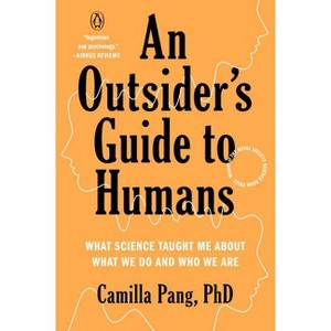 An Outsider's Guide to Humans - by  Camilla Pang (Paperback) - 1 of 1