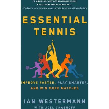 Essential Tennis - by Ian Westermann