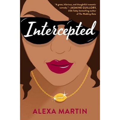 Intercepted - (Playbook) by  Alexa Martin (Paperback)