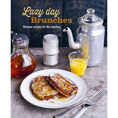 Lazy Day Brunches - by  Ryland Peters & Small (Hardcover)