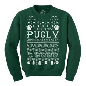 This Is My Pugly Christmas Sweater Crewneck Funny Pet Pug Dog Sweatshirt - Crazy Dog Crew Neck Sweatshirt - 1 of 4