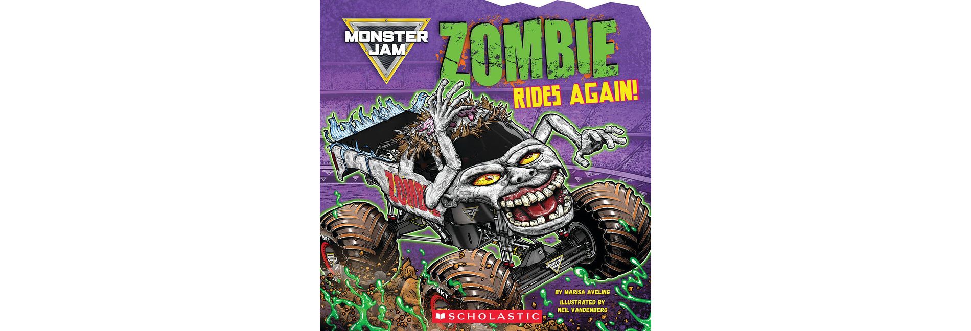 Monster Jam: Zombie Rides Again! (Deluxe Storybook) - by  Marisa Aveling (Paperback)