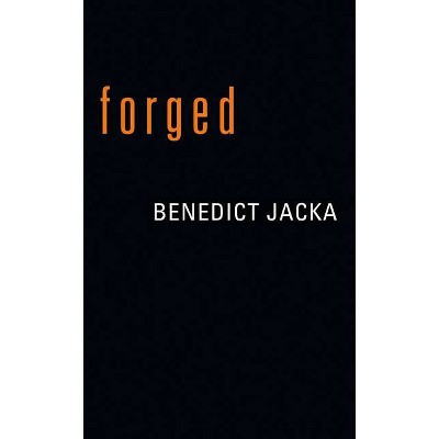 Forged - (Alex Verus Novel) by  Benedict Jacka (Paperback)