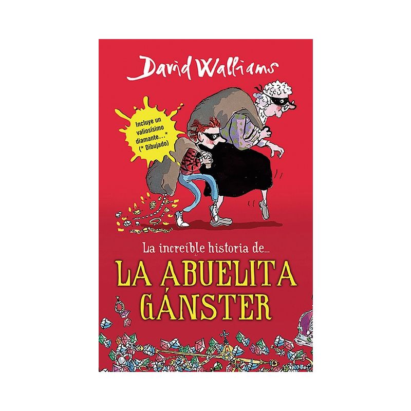 La Increíble Historia De...La Abuela Gánster / Gangsta Granny - by  David Walliams (Paperback), 1 of 2