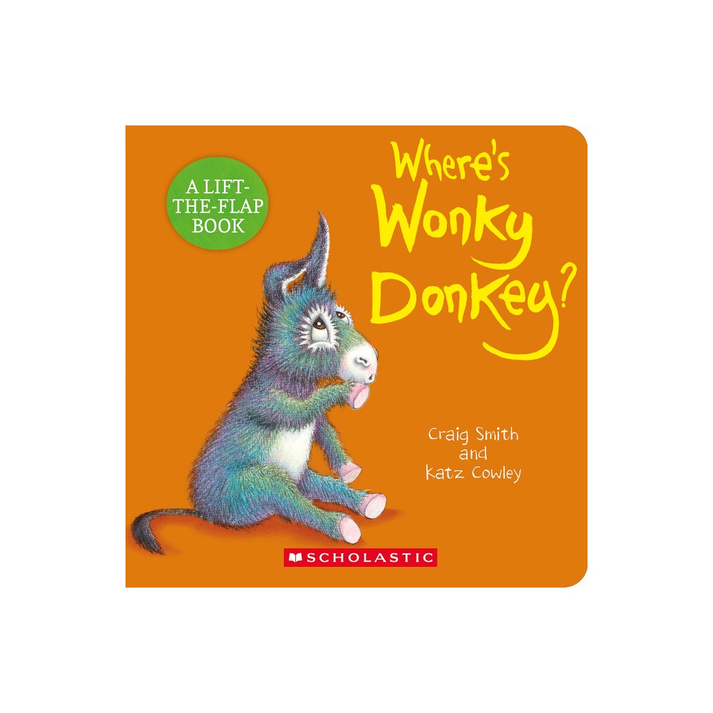 Wheres Wonky Donkey? - by Craig Smith (Board Book)