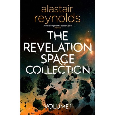 The Revolution Space Collection Volume 1 - by  Alastair Reynolds (Hardcover)
