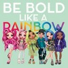 Girl's Rainbow High Be Bold Like a Rainbow T-Shirt - 2 of 4