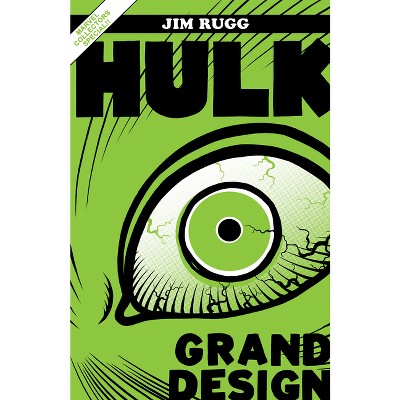 Hulk: Grand Design - by  Jim Rugg (Paperback)