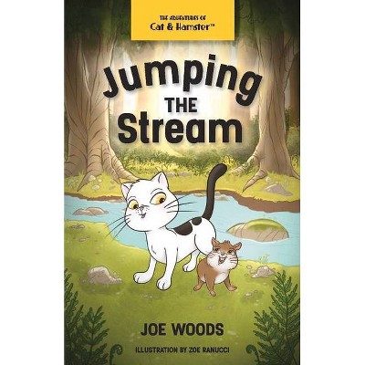 Jumping the Stream, 1 - (The Adventures of Cat and Hamster) by  Joe Woods (Paperback)