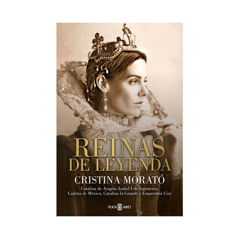 Reinas de Leyenda / Legendary Queens - by  Cristina Morató (Hardcover), 1 of 2