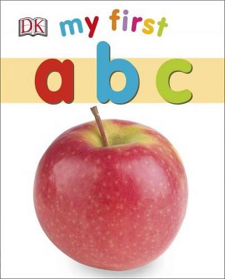 My First ABC - by  DK (Board Book)