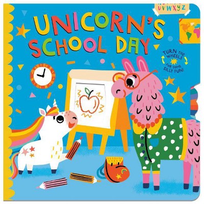 Unicorn's School Day - by  Lucy Golden (Board Book)