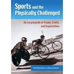 Sports and the Physically Challenged - by  Linda Mastandrea & Donna Czubernat (Hardcover) - 1 of 1