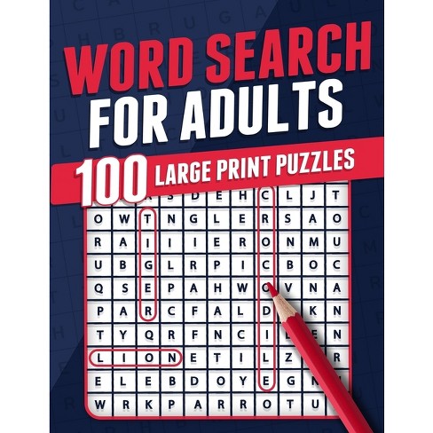 Word Search For Adults 100 Large Print Puzzles Puzzle Book For Adults ...