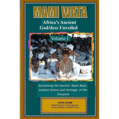 Mami Wata - by  Mama Zogbé (Paperback)