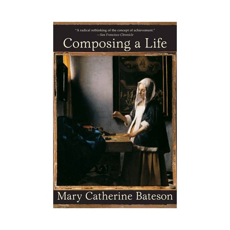 Composing a Life - by  Mary Catherine Bateson (Paperback), 1 of 2