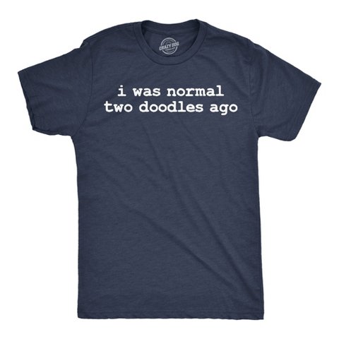 Мужские футболки Crazy Dog T-Shirts, Inc. Mens Funny T Shirts I Was Normal Two Doodles Ago Sarcastic Puppy Dog Lovers Tee For Men - Crazy Dog Men's T Shirt For Dog Lovers Navy XXL