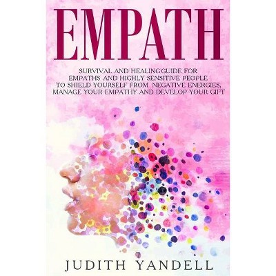 Empath - by  Judith Yandell (Paperback)