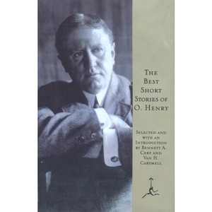 The Best Short Stories of O. Henry - (Modern Library (Hardcover)) by  O Henry (Hardcover) - 1 of 1