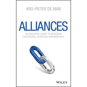 Alliances - by  Ard-Pieter de Man (Hardcover) - 1 of 1
