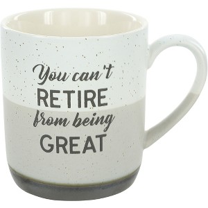 Pavilion Gift Company - You Can't Retire - 15 oz Mug - Drinkware - 1 of 4