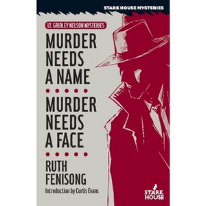 Murder Needs a Name / Murder Needs a Face - by  Ruth Fenisong (Paperback) - 1 of 1