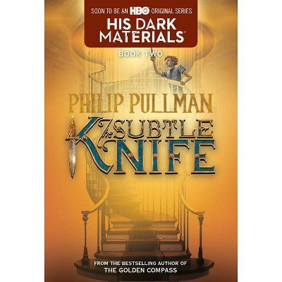 The Subtle Knife ( His Dark Materials) (Reprint) (Paperback) by Philip Pullman