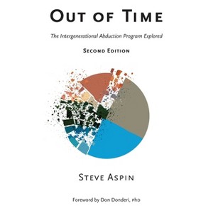Out of Time - by  Steve Aspin (Paperback) - 1 of 1