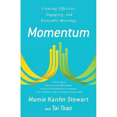 Momentum - by  Tai Tsao & Mamie Kanfer Stewart (Paperback)