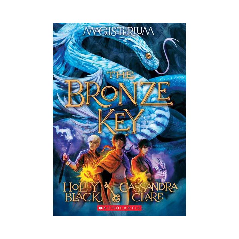 The Bronze Key (Magisterium #3) - by  Holly Black & Cassandra Clare (Paperback), 1 of 2