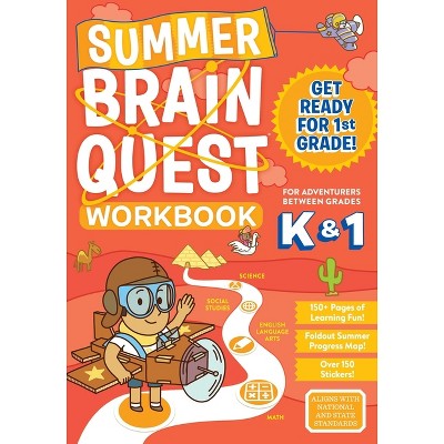 Summer Brain Quest : Between Grades K & 1 (Paperback) - by Megan Butler