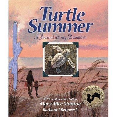 Turtle Summer - by  Mary Alice Monroe (Hardcover)