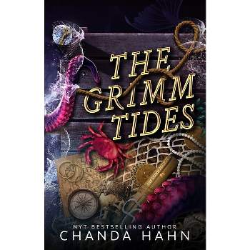 The Grimm Tides - by  Chanda Hahn (Paperback)
