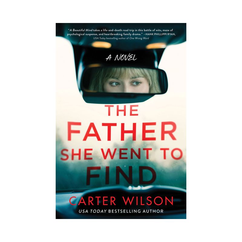 The Father She Went to Find - by  Carter Wilson (Paperback), 1 of 2