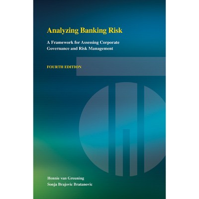 Analyzing Banking Risk - 4th Edition by  Hennie Van Greuning & Sonja Brajovic Bratanovic (Paperback)