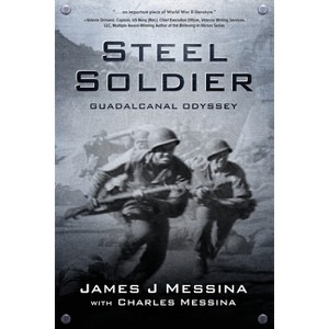 Steel Soldier - by James J Messina & Charles Messina - 1 of 1