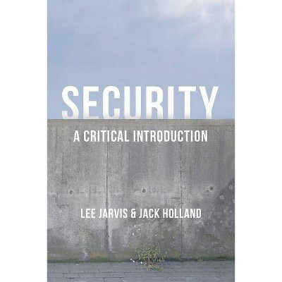 Security - by  Lee Jarvis & Jack Holland (Paperback)