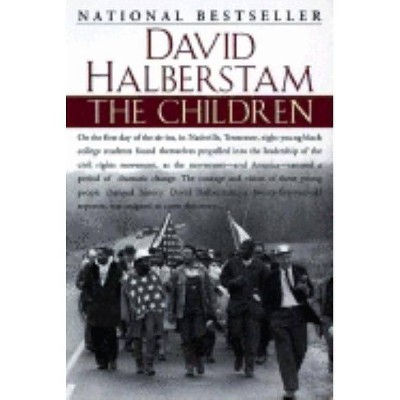 The Children - by  David Halberstam (Paperback)