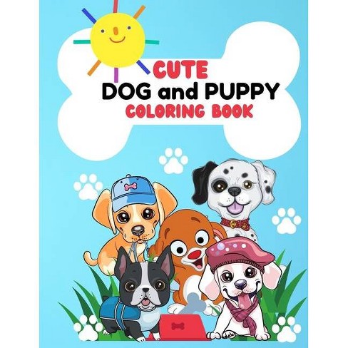 Download Cute Dog And Puppy Coloring Book By Myka David Paperback Target