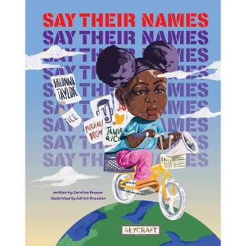 Say Their Names - by Caroline Brewer
