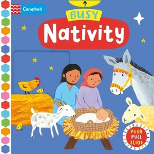 Busy Nativity - (Busy Books) by  Campbell Books (Board Book) - 1 of 1