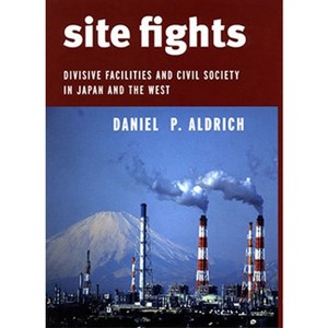 Site Fights - by  Daniel P Aldrich (Paperback) - 1 of 1
