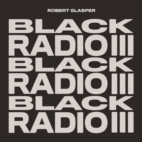 Robert Glasper - Black Radio III (2 LP) (Vinyl)