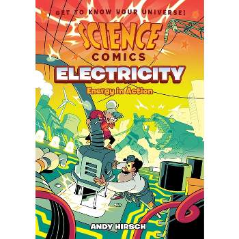 Science Comics: Electricity - by Andy Hirsch